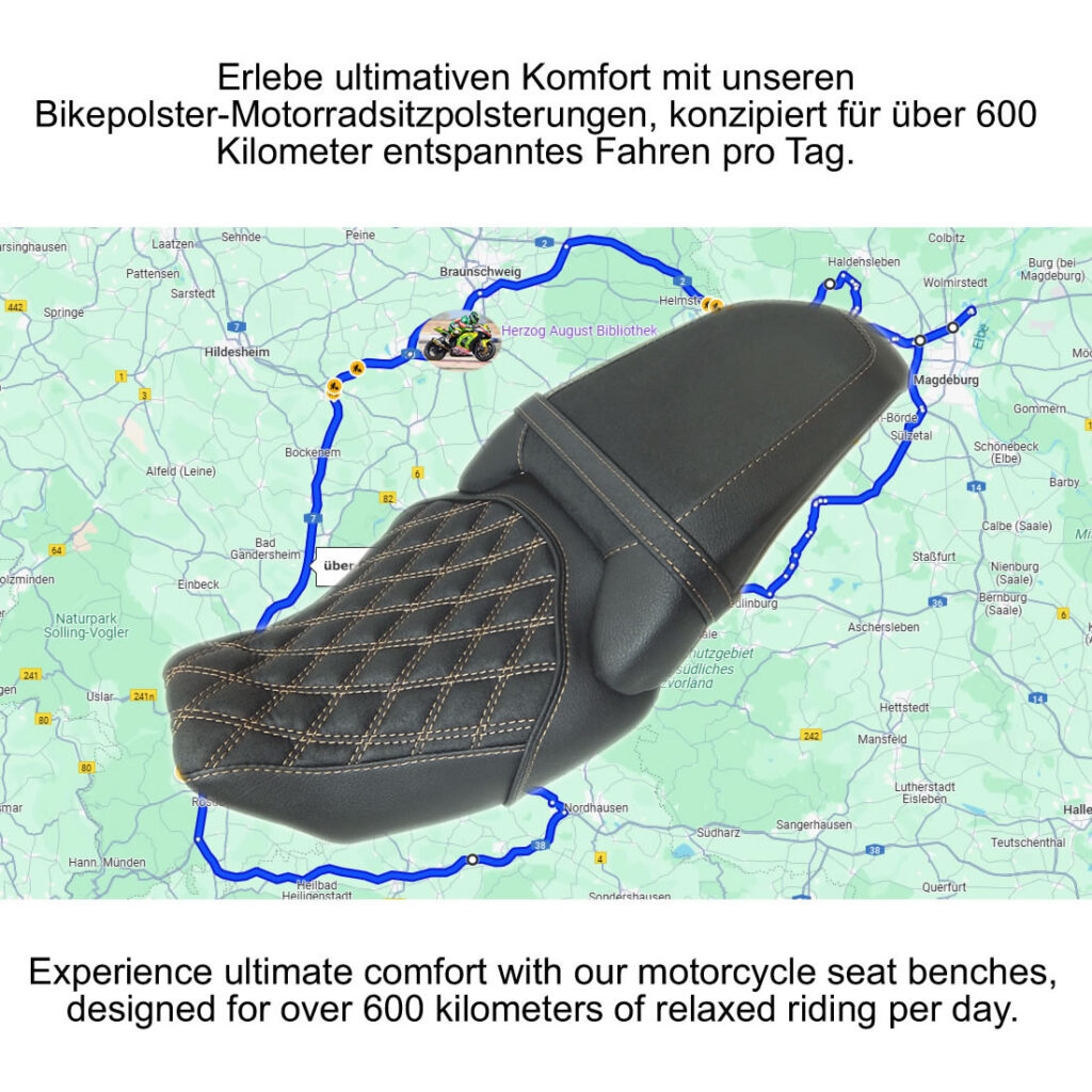 Mit unserer Polsterung über 600 km problemlos fahren